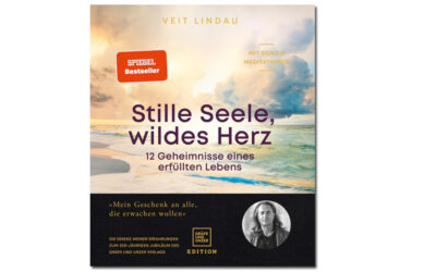 Stille Seele, wildes Herz – Veit Lindau