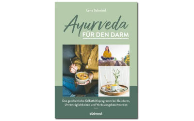 Ayurveda für den Darm – von Lena Schwind